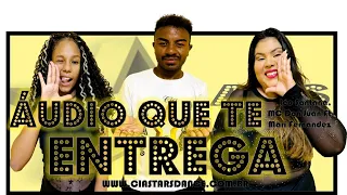 Áudio Que Te Entrega - Léo Santana, MC Don Juan Ft Mari Fernandez - Cia Stars Dance (Coreografia)