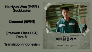 Ha Hyun Woo (하현우) Guckkasten  – Diamond (돌덩이) Lyrics HAN-ROM-INDO Itaewon Class 이태원 클라쓰 OST Part. 3