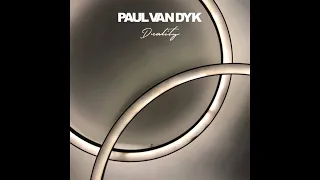 Paul van Dyk - Duality [Original Mix]