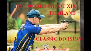 2022 IPSC World Shoot XIX - Thailand. ALL 30 STAGES. (Classic division)
