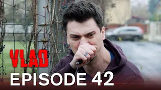 Vlad Episodul 42 (Romanian)