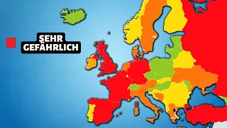 Die gefährlichsten Länder Europas (laut den Briten)