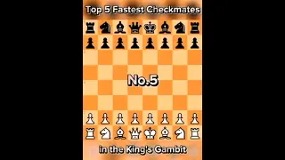 Top 5 Fastest Checkmates in the King's Gambit#chess #checkmate #india #gaming #spain #1ksubscribers
