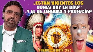 Armando Alducin Predicas 2022 - ¿Están Vigentes Los Dones Hoy En Día? ¿Y El De Lenguas Y Profecía?