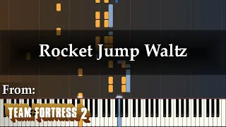 "Rocket Jump Waltz" (Piano Arrangement of Team Fortress 2 Soundtrack)