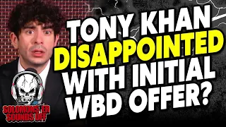 Tony Khan DISAPPOINTED In WBD Offer, AEW Denies Story And Why It's Much Ado About Nothing