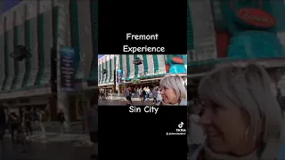Fremont Experience - Sin City