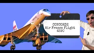 კონკორდის ტრაგიკული ისტორია / Air France Flight 4590