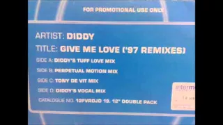 Diddy   Give Me Love Diddy's Vocal Mix