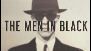 The Men In Black May Not Be What You Thought They Were