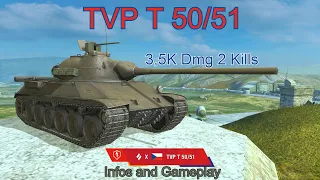 TVP T50/51 ● 3.500 DMG ● 2 Kills ● Infos and Gameplay ● WoT Blitz