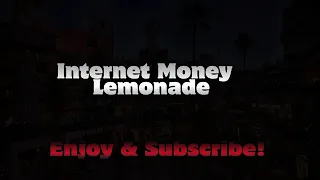 Internet Money, Don Toliver, Gunna & NAV - Lemonade 1 hour