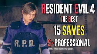 RESIDENT EVIL 4 REMAKE PROFESSIONAL S+ GUIDE: ALL 15 SAVES LOCATIONS