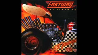 Fastway - All Fired Up