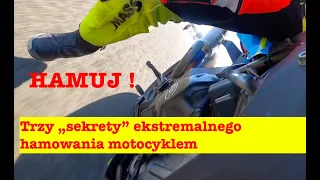 Hamowanie na motocyklu! Sekrety hamowania sportowego :)