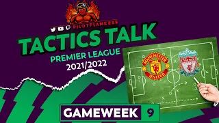 FPL: GAMEWEEK 9 TACTICS TALK | MAN UTD 0-5 LIVERPOOL | FANTASY PREMIER LEAGUE TIPS 2021/22