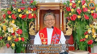 "Unsaon nato paghigugma ang kalibutan?" 9/14/2021 Misa ni Fr. Ciano sa SVFP.