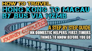 HOW TO GO TO MACAU FROM HONG KONG BY BUS VIA HONG KONG ZHUHAI MACAU BRIDGE | FROM SUNNY BAY STATION