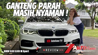 MASIH NYAMAN BANGET INI MOBIL | REVIEW | BMW G30 530i M Sport 2019 | WITH TESSA AUTOFAME