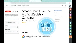 Arcade Hero: Enter the Artifact Registry Container || #qwiklabs || #ARC150 ||  [With Explanation🗣️]