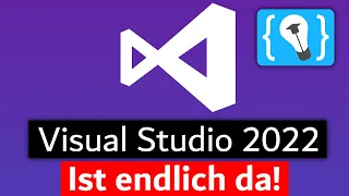 Visual Studio 2022 ist endlich da!