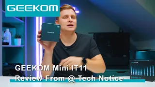 GEEKOM Mini IT11- The best-performance Mini PC in 2022