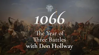 Video interview with Don Hollway on 1066 - The Year of Three Battles