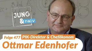 "Mr. CO₂-Preis" Ottmar Edenhofer (Institut für Klimafolgenforschung) - Jung & Naiv: Folge 477