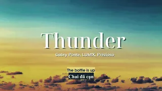 Vietsub | Thunder 1 Hour - Gabry Ponte, LUM!X, Prezioso | Lyrics Video