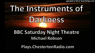 The Instruments of Darkness - BBC Saturday Night Theatre - Michael Robson