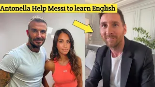 Antonella helps Messi to learn English for his life in Inter Miami