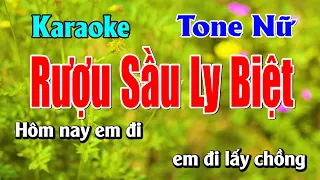 Karaoke Rượu Sầu Ly Biệt Tone Nữ Nhạc Sống | Bạch Duy Sơn