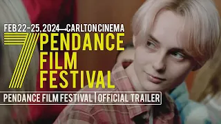 Festival Trailer 2024 | Pendance Film Festival