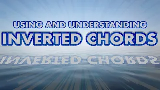 How Inversions and Slash Chords Create Better Progressions [MUSIC THEORY]