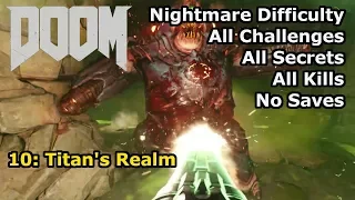 Doom (2016) - 10: Titan's Realm (Nightmare 100%)