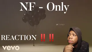 NF - Only (feat. Sasha Alex Sloan) REACTION!!! NF WAS SPEAKING TO ME💯