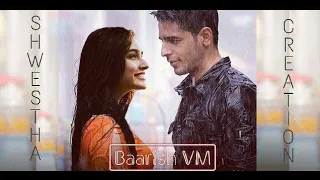 Baarish | VM | Sidharth Malhotra | Shraddha Kapoor | Asses Kaur | Half Girlfriend | Zee Music |