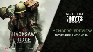 Hacksaw Ridge - Members Preview Screening