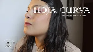 Hoja Curva Cortometraje Oficial