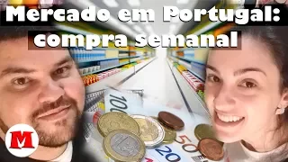 MERCADO em PORTUGAL: compra semanal (2018) | Canal Maximizar