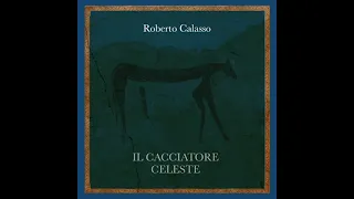 Roberto Calasso - Il ritorno a Eleusi