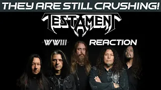 TESTAMENT - WWIII REACTION!   THEY STILL CRUSH IT!