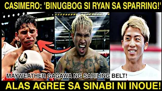 CASIMERO AGREE Na Kay INOUE! GARCIA Bugbog Sa SPARRING! MAYWEATHER Gagawa Ng BELT!