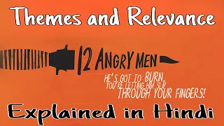 12 ANGRY MEN (1957) Themes and Relevance Explained in Hindi | Cinematic Gyaan |