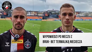 WYPOWIEDZI| Po meczu Bruk- Bet Termalica Nieciecza - Polonia Warszawa (2:2)