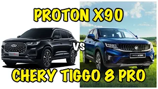 PROTON X90 VS CHERY TIGGO 8 PRO