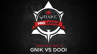 GNiK vs dooi - Quake Pro League - Stage 4 Week 9