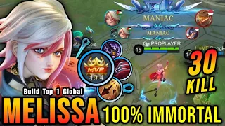 30 Kills + 2x MANIAC!! OP Lifesteal Melissa MVP 19.4 Points!! - Build Top 1 Global Melissa ~ MLBB