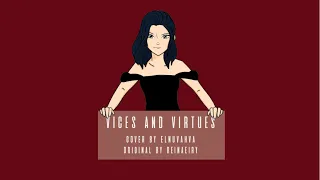 Vices & Virtues by Reinaeiry (cover)