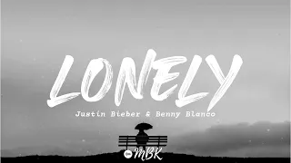 Justin Bieber & Benny Blanco - Lonely (Acoustic) (Lyrics)